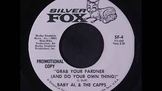 Baby Al & The Capps - Grab Your Partner (And Do Your Own Thing) 1969