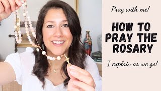 How to Pray the Rosary Step by Step & Pray with me