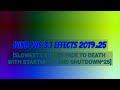 Windows 3 1 Effects 2019 25 SLOWESTS RUINED FADE TO DEATH WITH STARTUP 25 AND SHUTDOWN 25