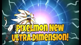 Pixelmon The New Ultra Dimension!