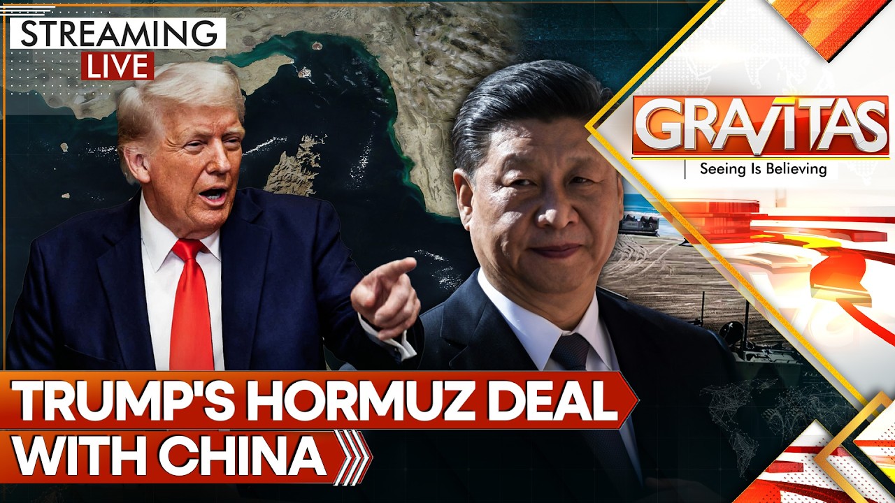 LIVE: Trump Claims Hormuz Deal With China, on Arms and Oil | GRAVITAS Live