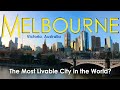 Melbourne Australia The Most Livable City In The World Victoria Australia Travel Guide