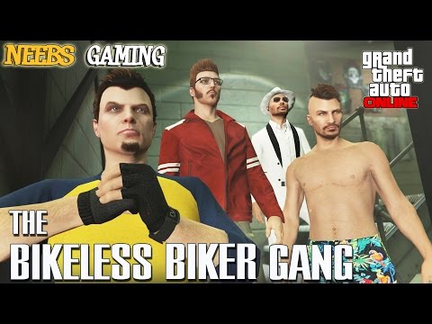 GTA 5 Online - The Bikeless Bikers - Episode #7