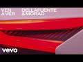 DELLAFUENTE Morad Ven A Ver Audio