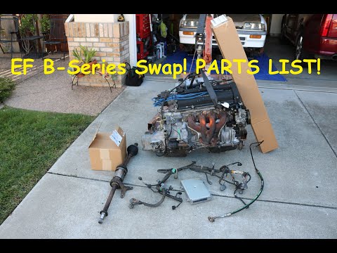 EF Civic Sedan B18B swap, PARTS you NEED!
