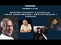 Ponnoviyam Maestro Isaignani Ilaiyaraaja Lydian Nadhaswaram Amirthavarshini Varshan