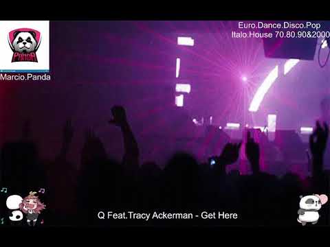 Q Feat.Tracy Ackerman - Get Here