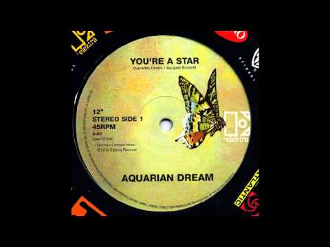 Aquarian Dream - You're A Star