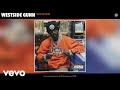 Westside Gunn - God Is Love (Official Audio)