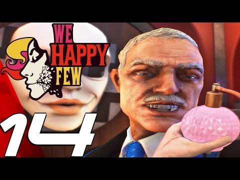 WE HAPPY FEW - Gameplay Walkthrough Part 14 - Sally Romance (Full Game) Ultra Settings
