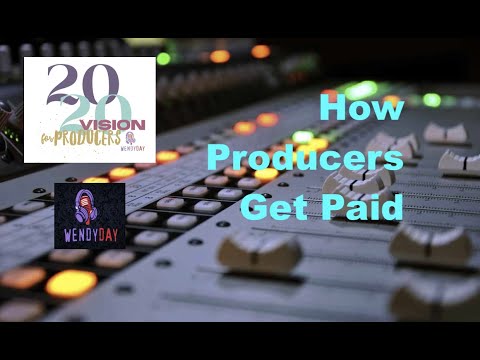 How Producers Get Paid :: Producer's 20/20 Vision