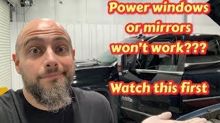 Chevy Silverado power windows power mirrors do not work