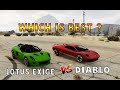 GTA 5 Online Lamborghini Diablo Vs Lotus Exige RG