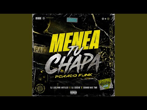 Menea Tu Chapa (Perreo Funk)