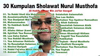 Download lagu 30 Kumpulan Sholawat Nurul Musthofa Habib Hasan Bi... mp3