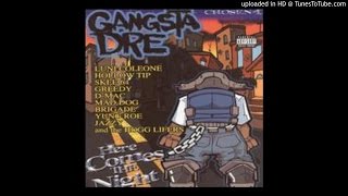 Gangsta Dre -Here Comes The Night Feat.Mr.Immaculate Skee 64 0z