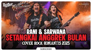 Download lagu SETANGKAI ANGGREK BULAN | COVER ROCK VERSION 2025 | Lagu Pop Jadul Versi Rock Powerful mp3