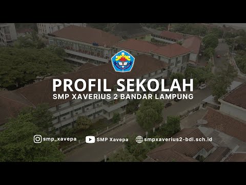 Profil SMP Xaverius 2 Bandar Lampung