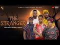 AFRICAN HOME THE STRANGER FULL MOVIE