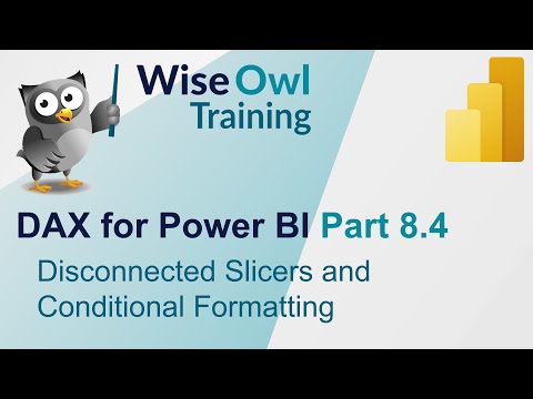DAX for Power BI Part 8.4 - Disconnected Slicers and Conditional Formatting