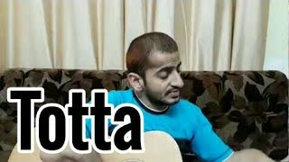 TOTTA - SONU NIGAM | MEET BROS | Guitar Cover | Ramanuj Mishra | Kumaar | MB Music