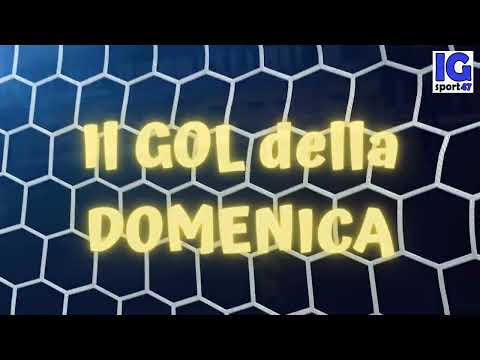 Il GOL della DOMENICA: Sbarbati (Chiesanuova-Sangiustese VP)