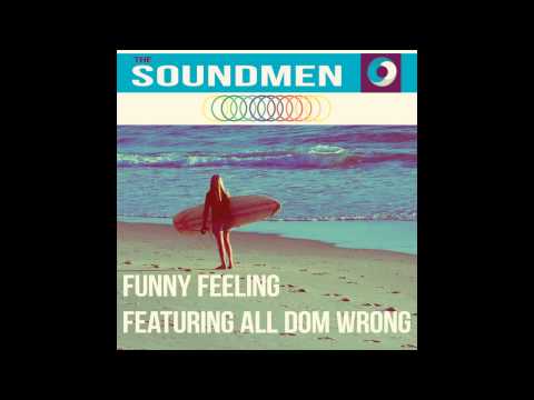 The Soundmen - Funny Feeling (Featuring All Dom Wrong) (Instrumental)