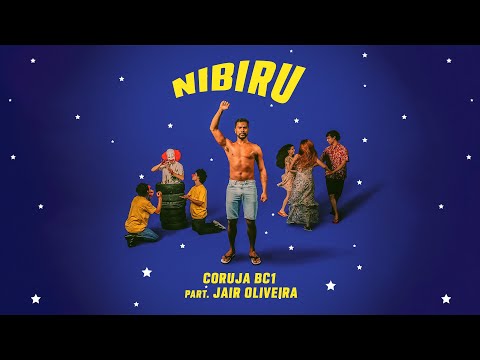 11. Coruja BC1 - Nibiru Part. Jair Oliveira