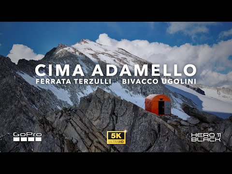 ADAMELLO PEAK 3,539m | Night at the Ugolini Bivouac | Terzulli via ferrata from Ponte del Guat, A...