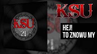 Music video thumbnail preview for KSU - Hej! To znowu my (21) by KSU