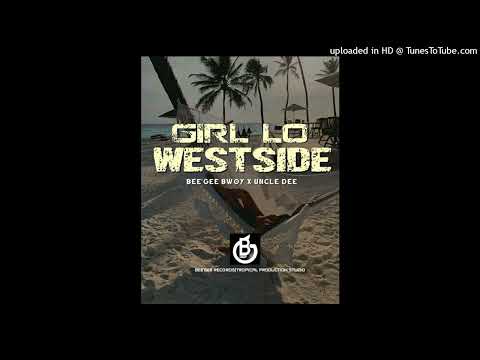Gel Lo West Side(2022) Fresh Bee Gee Bwoy | Uncle Dee(Prod@Bee Gee Recordz) #Mickeymurphy_Share