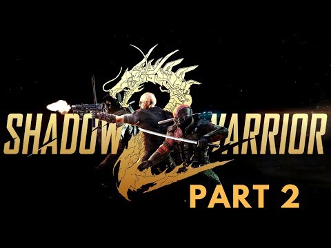 Shadow Warriors 2 Walkthrough Part 2-My Hero marz gameplay