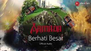 Download lagu Armada ( Berhati Besar ) mp3