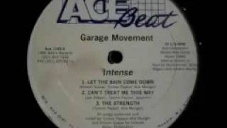 Intense - Garage Movement EP - The Strength