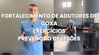 COMO FORTALECER ADUTORES DE COXA (VIRILHA)? EXERCÍCIOS