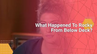 What Happened To Rocky From Below Deck #tvcelebrity #tv