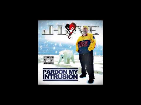 J-Love - Pardon My Intrusion Album Sampler