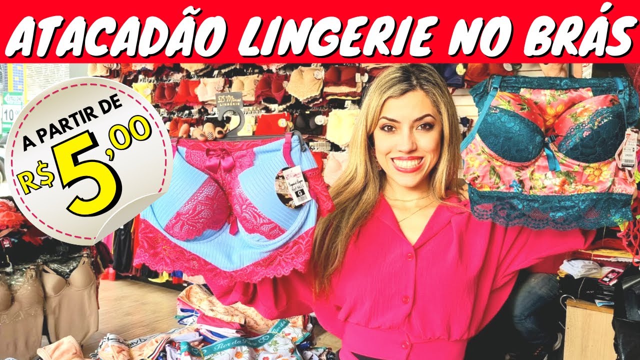 Watch Now LINGERIE ATACADO (A PARTIR DE R$5,00) NO BRÁS LINGERIE ATACADO (A PARTIR DE R$5,00) NO BRÁS