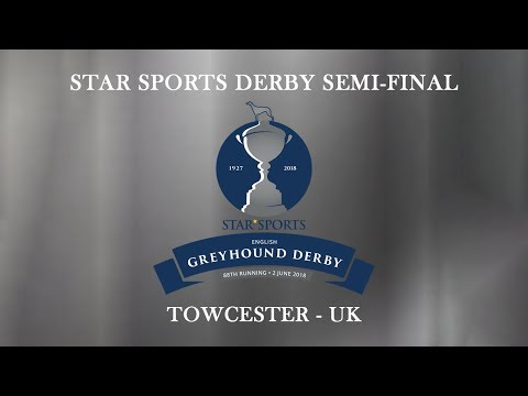 Whoops Jack (W) Wins Star Sports 2018 English Greyhound Derby Second Semi Final on 26th May 2018