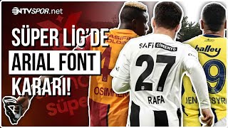 Tartışmalara Neden Olan, Formalardaki Arial Font Zorunluluğu Hakkında TFF'den Ka