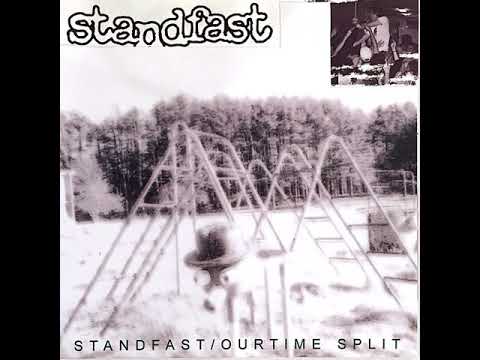 Standfast - Standfast/Our Time Split (full B-side)