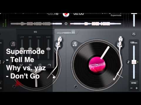 Tell Me Why - Supermode -  vs. Don't Go (acapella) - Yaz (DJ Can't Stop Now RE3L Mix)