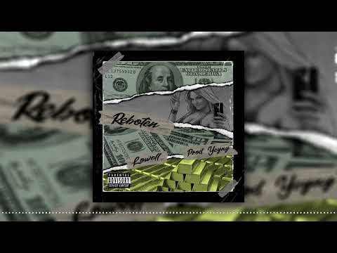 Reboten - Lowell (Prod. Yeyny) (Audio Oficial)