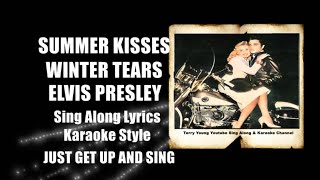Elvis 1960 Summer Kisses, Winter Tears HQ Lyrics