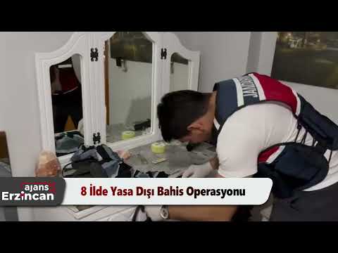 8 İlde Yasa Dışı Bahis Operasyonu