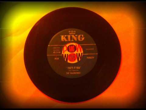 The Valentines - That's It Man