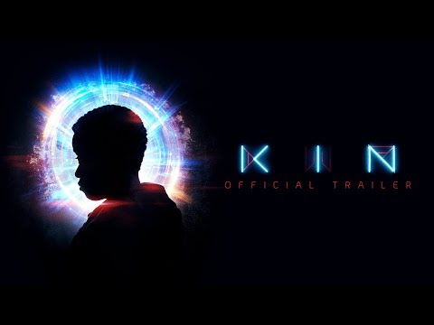 Kin (Trailer)