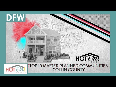 Top 10 Master Planned Communities in Collin County