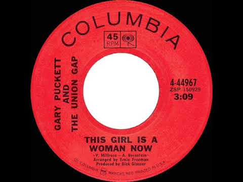 1969 HITS ARCHIVE: This Girl Is A Woman Now - Gary Puckett & The Union Gap (mono 45)