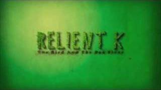 There Was No Thief-Relient K